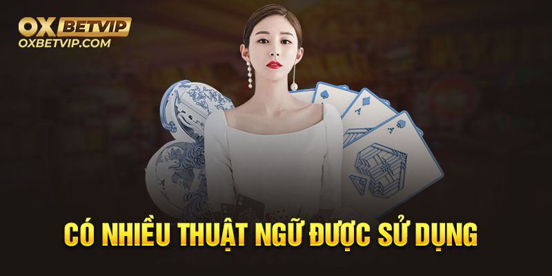 Tìm hiểu các thuật ngữ trong game bài sâm