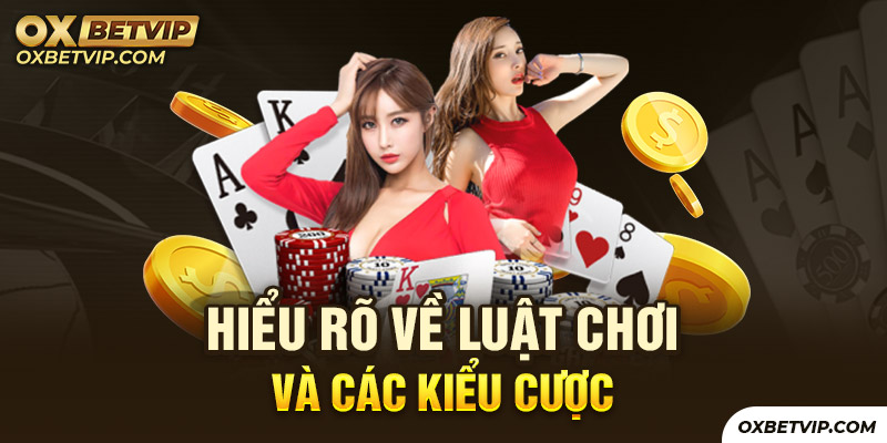 Mẹo chơi poker cần nắm rõ luật chơi