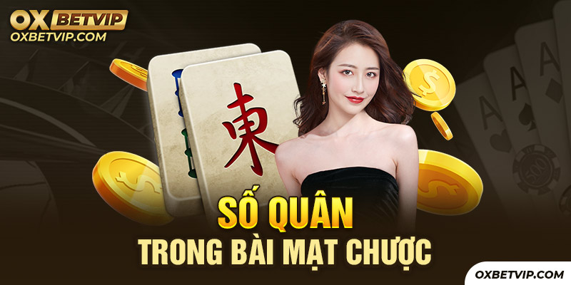 Một bộ cơ bản sẽ bao gồm 4 bộ, 1 khung với tổng số quân bài được sử dụng khi chơi là 160