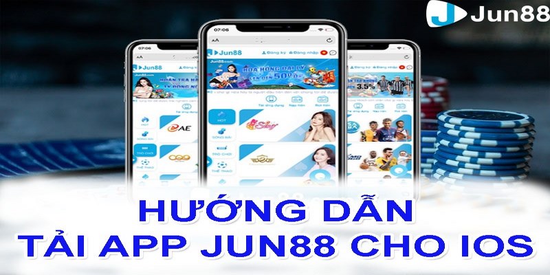 Hướng dẫn tải app Jun88 cho IOS