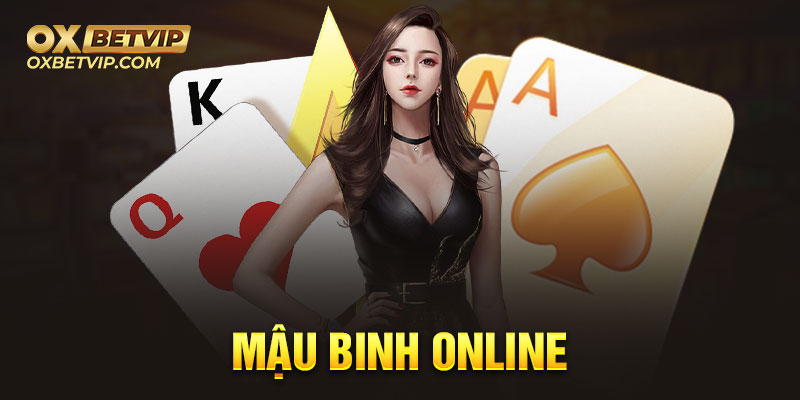 Game mậu binh online